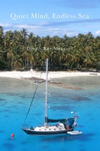 Quiet Mind, Endless Sea memoir by Dennis Rae Maggard